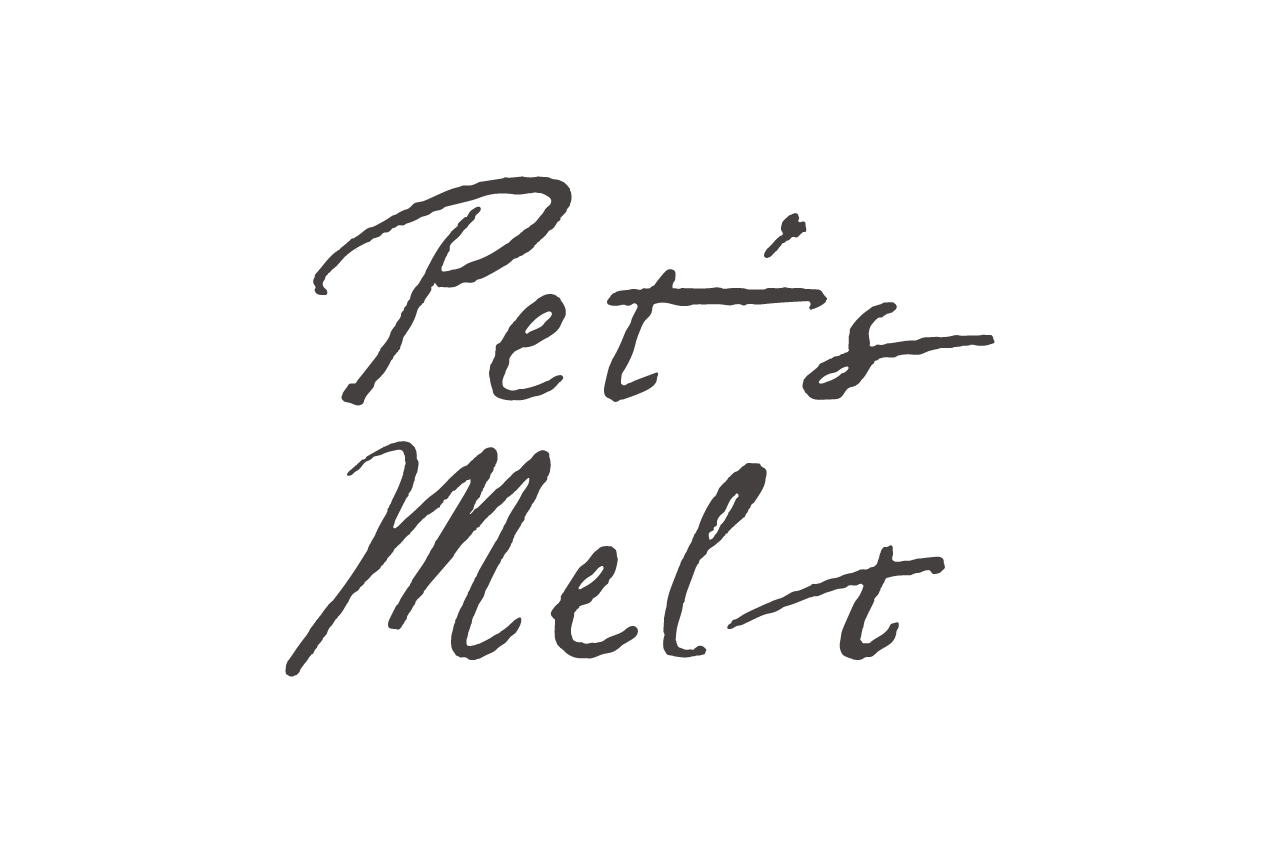 Pet's melt